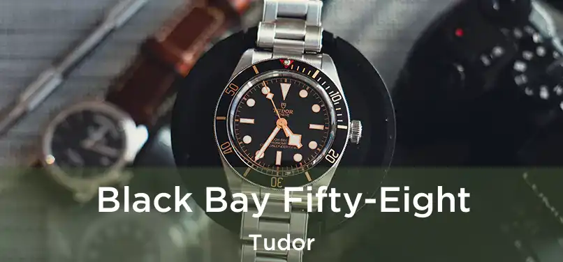  Black Bay Fifty-Eight Tudor