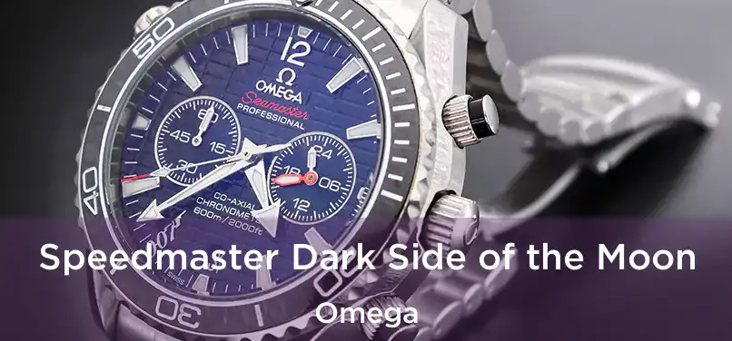  Speedmaster Dark Side of the Moon Omega